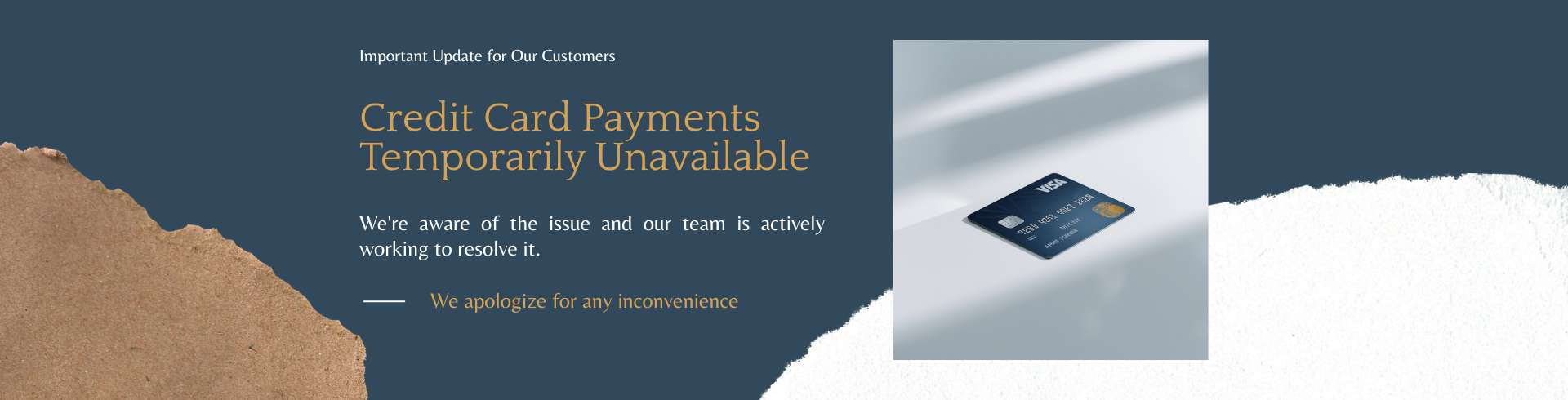 Credit Card Payments Unavailable